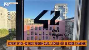 EXPERT D'ICI : 42 Nice Région Sud, l'école où se code l'avenir