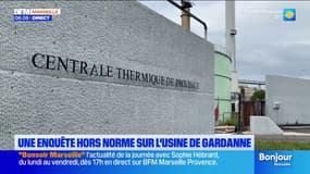 Une enquête Hors norme sur l'usine de Gardanne