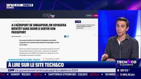 À lire sur le site Tech&Co : À l’aéroport de Singapour, on voyagera bientôt sans avoir à sortir son passeport, par Luc Chagnon - 21/09