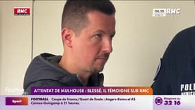 Attentat de Mulhouse: blessé, il témoigne pour RMC 