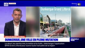 Dunkerque représente un "laboratoire des mutations"