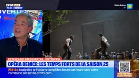 Côte d'Azur Découvertes du jeudi 16 janvier - Opéra de Nice : les temps forts de la saison 25