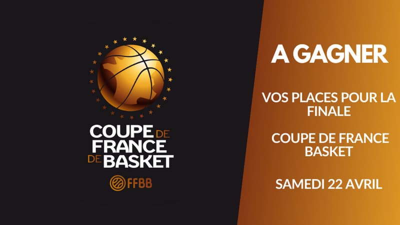 A gagner : vos places pour la finale de Coupe de France de Basket