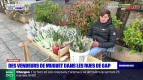 Les vendeurs de muguet se sont installés ce 1er mai dans les rues de Gap