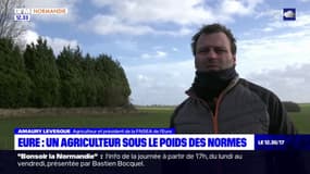 Eure: un agriculteur aborde les difficultés pour exercer face aux nombreuses normes