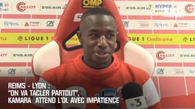 Reims - Lyon : "On va tacler partout", Kamara attend l'OL avec impatience