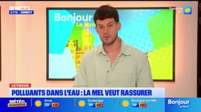 Polluants dans l'eau :la Mel veut rassurer