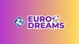 EuroDreams : 10 euros offerts pour tenter de gagner 20 000 euros par mois pendant 30 ans