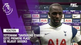 Tottenham : Sissoko veut d'abord "savourer la première place"
