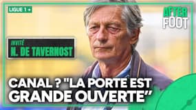 Ligue 1 + : "La porte est grande ouverte pour Canal" lance De Tavernost 