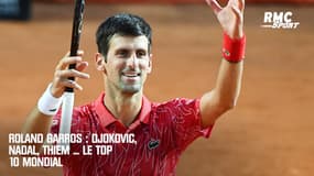 Roland-Garros : Djokovic, Nadal, Thiem ... Le top 10 mondial