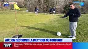 Dans Nos Baskets : découverte du footgolf à Aix-en-Provence