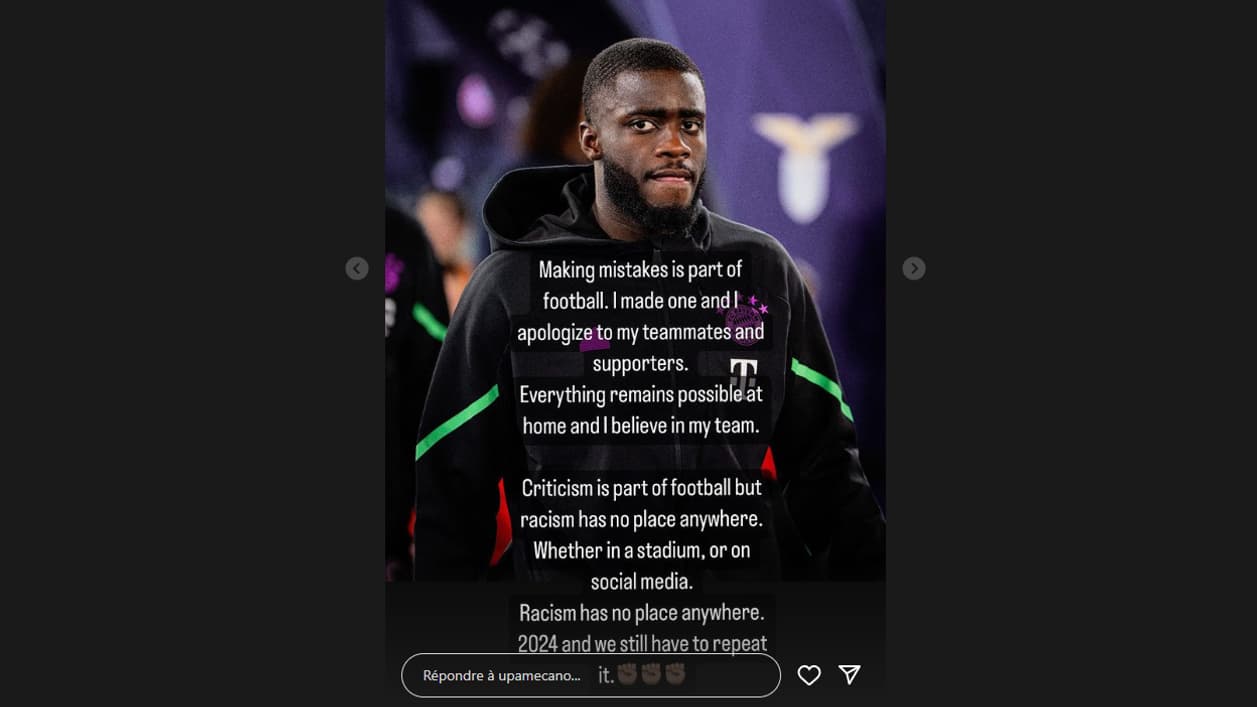Le message de Dayot Upamecano contre racisme Le message de Dayot Upamecano contre racisme