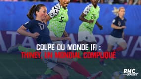 Coupe du monde (F) : Thiney, un Mondial compliqué