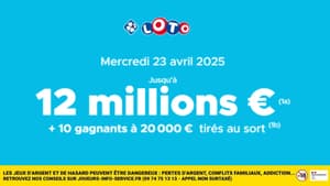FDJ : Profitez de la cagnotte Loto du 23 avril pour tenter de gagner 12 millions d'euros