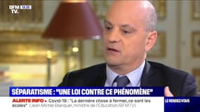 Jean-Michel Blanquer sur la loi "séparatisme": "Nous sommes en train d'élaborer un cadre qui n'existait pas auparavant"