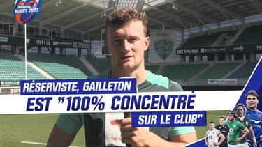 XV de France : Réserviste, Gailleton est "100% concentré sur le club"