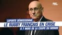 Démission de Laporte : Le rugby français en pleine crise à 7 mois de sa Coupe du monde