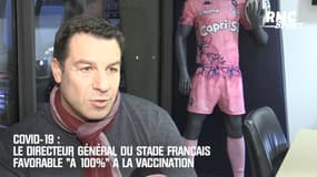 COVID-19 : Le directeur général du Stade Français se dit favorable "à 100%" à la vaccination