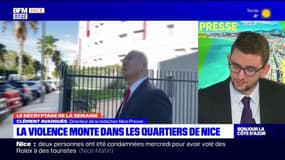 Le décryptage de Nice-Presse: la violence monte dans les quartiers de Nice
