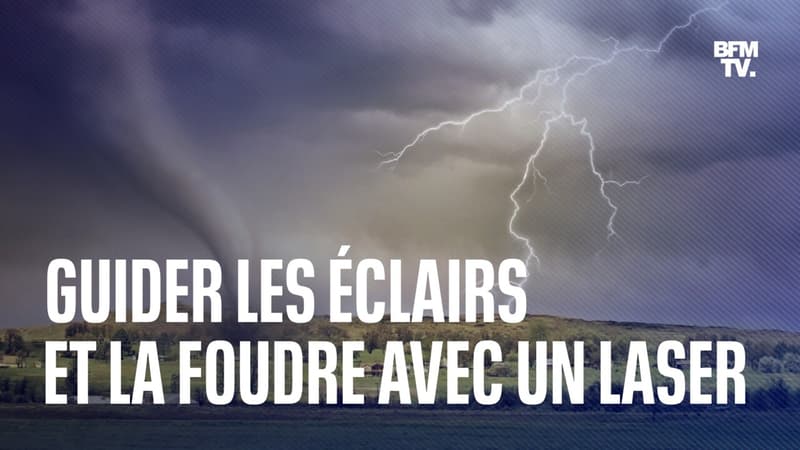 Des scientifiques sont parvenus à guider les éclairs avec un laser