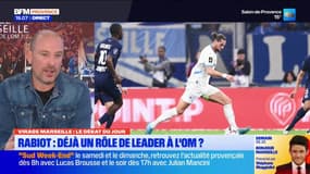 Virage Marseille: Adrien Rabiot, déjà un rôle de leader à l'OM? 