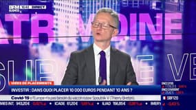 Idée de placements: Investissement, dans quoi placer 10 000 euros pendant 10 ans ? - 22/03