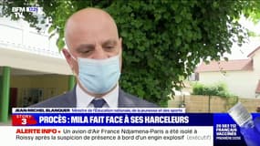 Jean-Michel Blanquer: "On doit tous être en soutien de Mila"