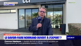 Normandie: le savoir-faire s'exporte-t-il bien?