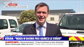 Olivier Véran: "Il faut encore faire attention, nous n'avons pas vaincu le virus"