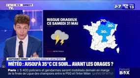 Météo : jusqu'à 35°C ce soir... avant les orages ? - 30/05