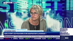 Catherine Costa (Milleis Banque) : Quels sont les pouvoirs d'un usufruitier classique ? - 07/06