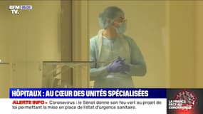 Au coeur des unités spécialisées qui traitent les malades du coronavirus