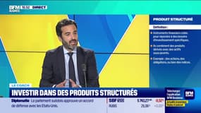 Le coach : Investir dans des produits structurés - 19/06