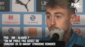 PSG - OM : Alvaro ? "On ne parle pas assez du crachat de Di Maria" s'indigne Rongier