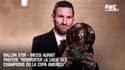 Ballon d'Or - Messi aurait "préféré remporter la Ligue des champions ou la Copa América"
