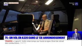 Paris: piloter un avion A320 dans le 13e arrondissement, c'est possible
