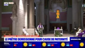 Croix-Rousse: un prêtre démissionne pour cause de paternité
