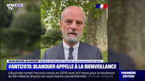 Jean-Michel Blanquer appelle à la bienveillance pour faire face au #Anti2010