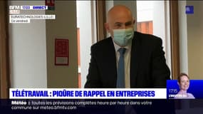 Lille: la piqûre de rappel du secrétaire d'Etat Laurent Pietraszewski sur le télétravail