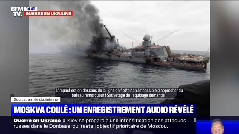 Navire Moskva coulé : un enregistrement audio révélé