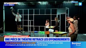 Drame de la rue d'Aubagne. Une pièce de théâtre retrace les effondrements