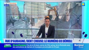 Rue d'Aubagne/dent creuse : le numéro 69 démoli