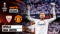Résumé : Séville (Q) 3-0 Manchester United - Ligue Europa (quart retour)