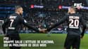 PSG : Mbappé salue l'attitude de Kurzawa, qui va prolonger de deux mois