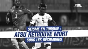 Séisme en Turquie : Atsu est mort sous les décombres