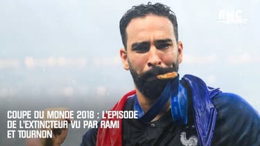 Coupe du monde 2018 : L'épisode de l'extincteur vu par Rami et Tournon