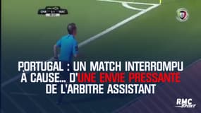 Portugal : Un match interrompu à cause... d'une envie pressante de l'arbitre assistant