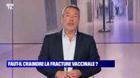 L’édito de Matthieu Croissandeau: Faut-il craindre la fracture vaccinale ? - 05/07