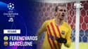 Résumé : Ferencvaros 0-3 Barcelone - Ligue des champions J5